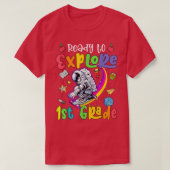 Funny Ready to eplore 1st Grade Astronaut Back to  Tシャツ (デザイン正面)