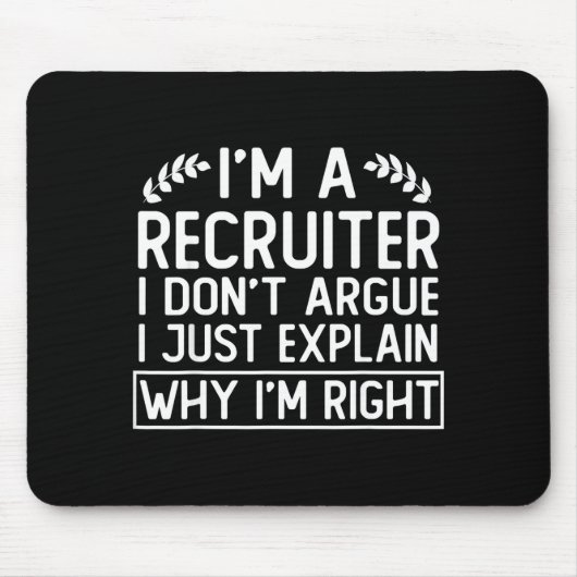 Funny Recruiter Design Saying_ I M A Recruiter I D マウスパッド (正面)