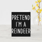 Funny Reindeer Christmas Costume Pretend I'm A Rei カード (黄色い花)