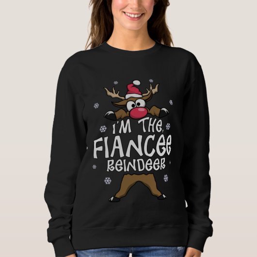 Funny Reindeer The Fiancée Matching Family Christm スウェットシャツ (正面)