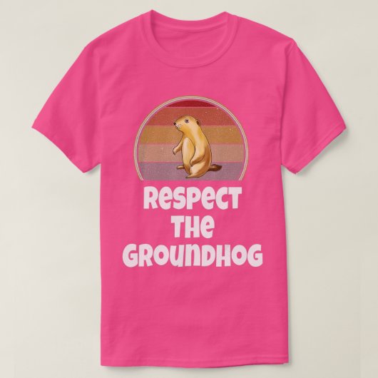 Funny Respect The Groundhog Day Woodchuck Retro Hu Tシャツ (デザイン正面)