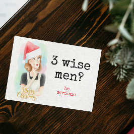 Funny Retro "3 Wise Men? Be Serious" Christmas  シーズンカード