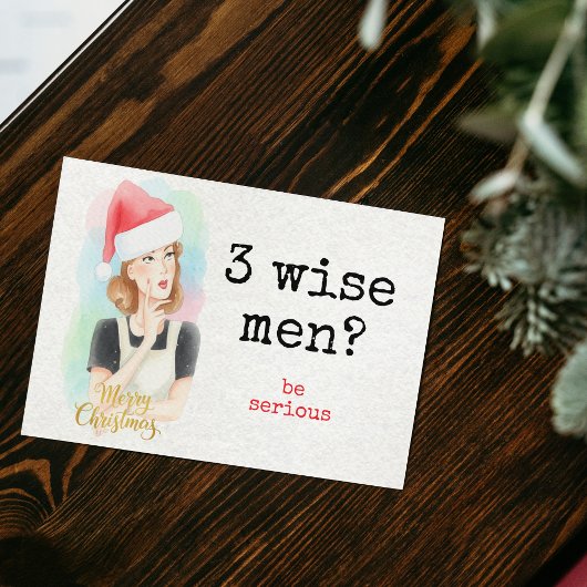 Funny Retro "3 Wise Men? Be Serious" Christmas シーズンカード