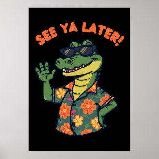 Funny Retro Alligator See Ya Later ポスター