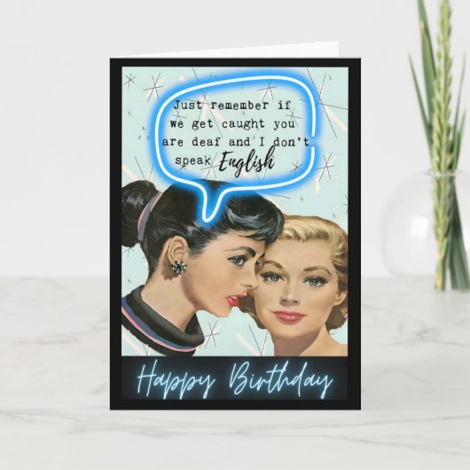 Funny Retro Birthday Card Best Friend-Sassy-Deaf カード (正面)