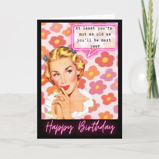 Funny Retro Birthday Card Best Friend-Sassy-NextYr カード (正面)