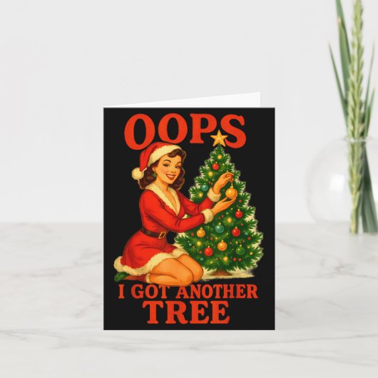 Funny Retro Christmas Oops I Got Another Tree  カード (正面)