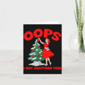 Funny Retro Christmas Oops I Got Another Tree  カード (正面)