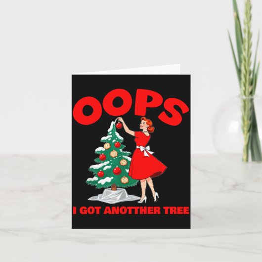 Funny Retro Christmas Oops I Got Another Tree  カード (正面)