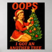 Funny Retro Christmas Oops I Got Another Tree ポスター (正面)