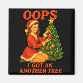 Funny Retro Christmas Oops I Got Another Tree  マグネット (正面)