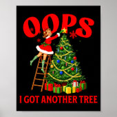 Funny Retro Christmas Oops I Got Another Tree Prem ポスター (正面)