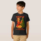 Funny Retro Christmas Oops I Got Another Tree  Tシャツ (正面フル)