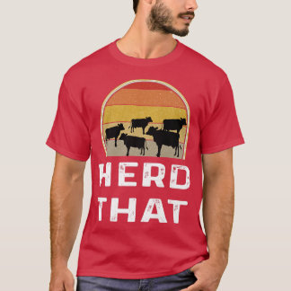 Funny Retro Cow Farmer Dairy Farming Herd That Cat Tシャツ