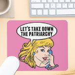 Funny Retro Feminist Pop Art Anti Patriarchy Pink マウスパッド<br><div class="desc">Let's Take Down the Patriarchy pink mousepad. Cute retro pop art feminism gift for a strong pro choice woman voting for female leadership in our country. Stand up for women's rights and female empowerment with this cool political humor cartoon that features a pretty blonde leader planning a women's march on...</div>