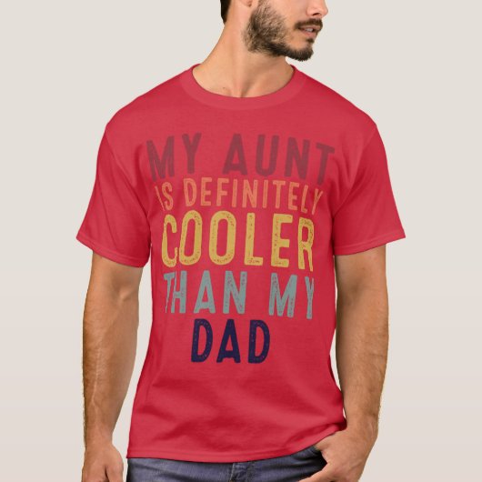 Funny Retro Quote Saying My Aunt Is Definitely Coo Tシャツ (正面)