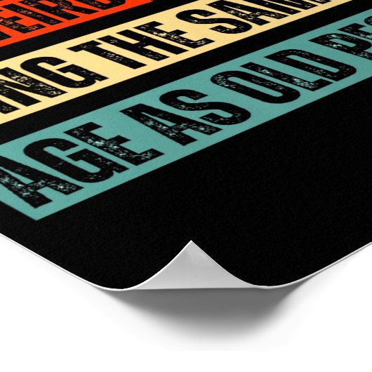 Funny Retro Sarcastic Quotes Design Over 40's Humo ポスター (角)