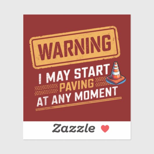 Funny Road Work Ahead Warning Sign Typography シール (シート)