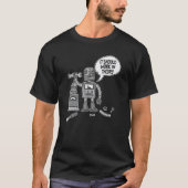 Funny Robots Robotics - Ai It Should Work In Theor Tシャツ (正面)