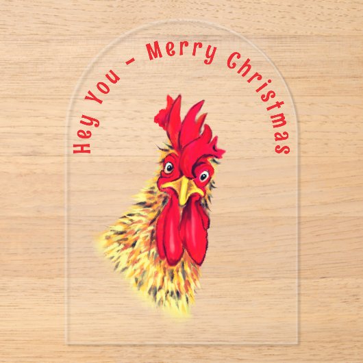 Funny Rooster Christmas Card - Custom Text アクリル招待状 (正面)