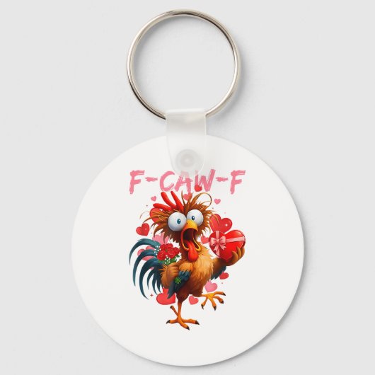 Funny Rooster F-caw-f Valentines Day Chicken Fcawf キーホルダー (正面)