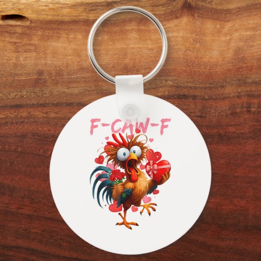 Funny Rooster F-caw-f Valentines Day Chicken Fcawf キーホルダー (正面)
