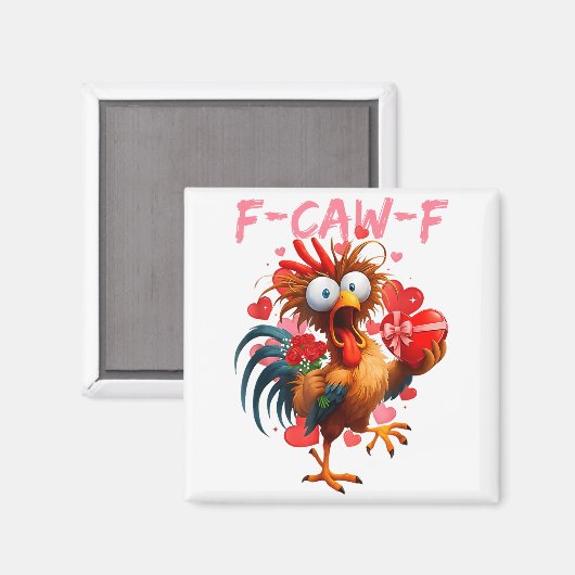 Funny Rooster F-caw-f Valentines Day Chicken Fcawf マグネット (正面/裏面)