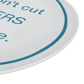Funny Round We Don't Cut Corners カッティングボード (角)