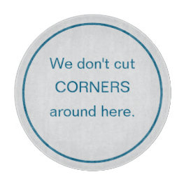 Funny Round We Don't Cut Corners カッティングボード