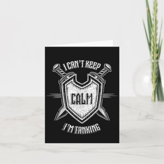 Funny Rpg Gamer I Can't Keep Calm I'm Tanking Men カード (正面)
