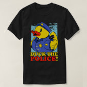 Funny Rubber Duckie Duck The Police Taking A Bath  Tシャツ (デザイン正面)