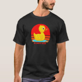Funny Rubber Duckie, No Ducks Given, Rubber Duck,  Tシャツ (正面)
