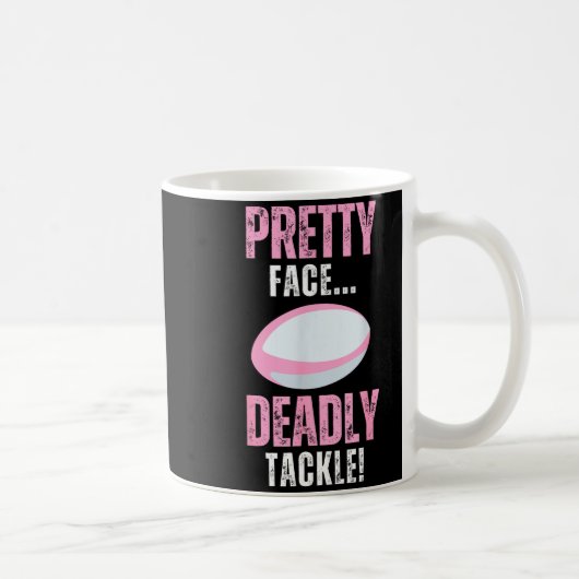 Funny Rugby Gift For Girls Pretty Face Deadly Tack コーヒーマグカップ (右)