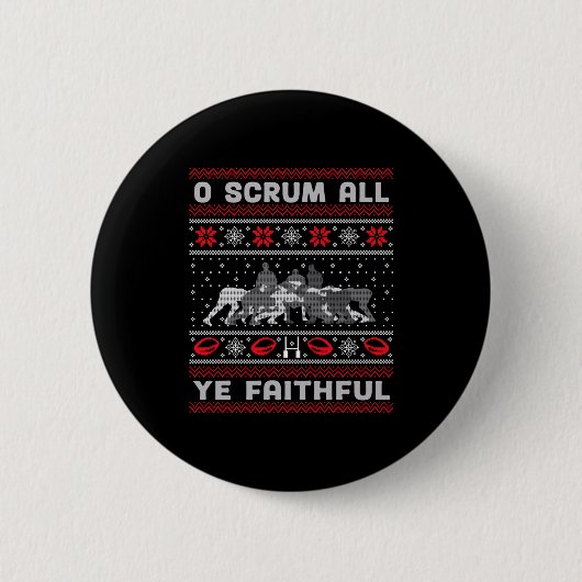 Funny Rugby O Scrum All Ye Faithful Ugly Merry Chr 缶バッジ (正面)