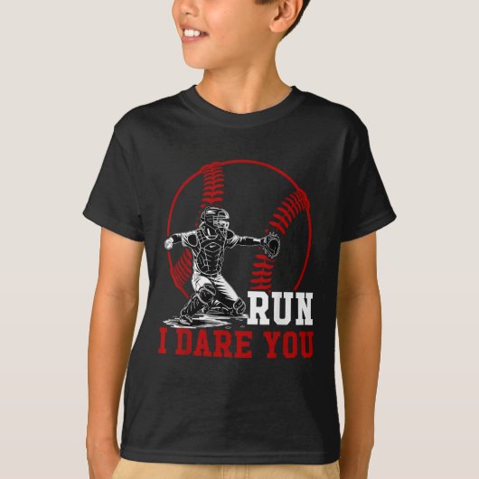 Funny Run Steal I Dare You Baseball Catcher Player Tシャツ (正面)