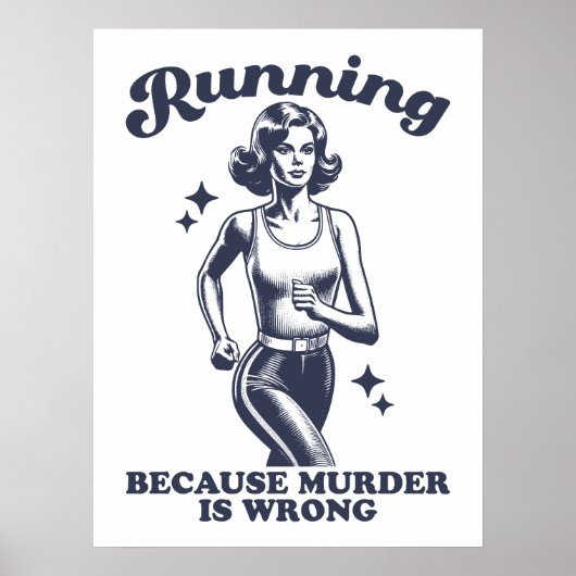 Funny Running Because Murder Is Wrong Retro ポスター (正面)