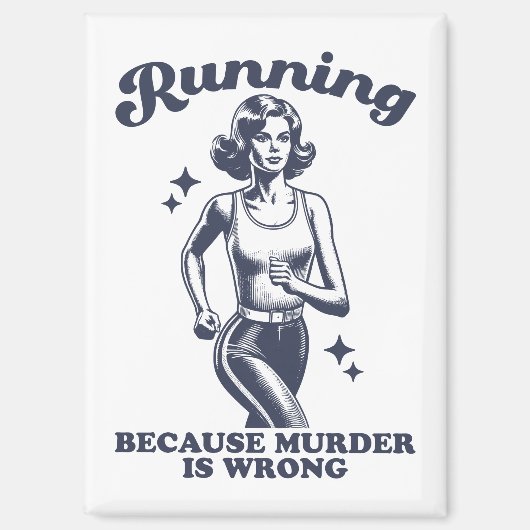 Funny Running Because Murder Is Wrong Retro マグネット (正面)