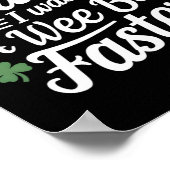 Funny Running St Patricks Day Irish I Was A Wee Bi ポスター (角)