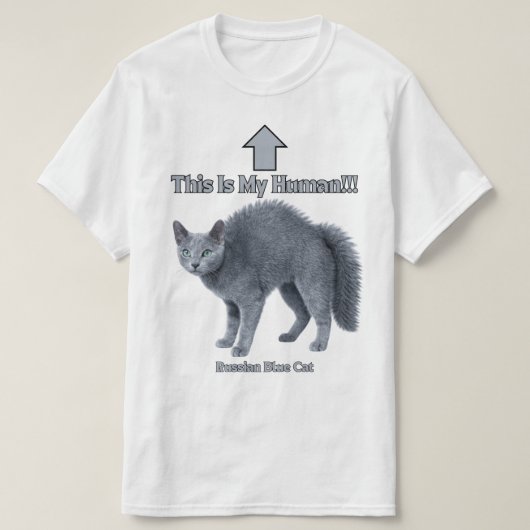 Funny Russian Blue Cat – This Is My Human Tシャツ (デザイン正面)