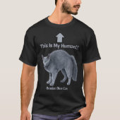 Funny Russian Blue Cat – This Is My Human Tシャツ (正面)