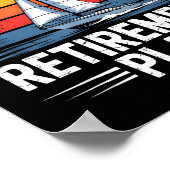 Funny Sailing Retirement Plan Boat Lover Gift  ポスター (角)