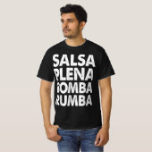 Funny Salsa Dance Tee Women Salsa Plena Bomba Rumb Tシャツ (正面フル)