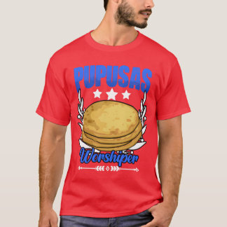 Funny Salvadorian Food Pupusas Humor For Cheese vi Tシャツ