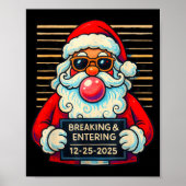 Funny Santa Breaking And Entering Christmas  ポスター (正面)