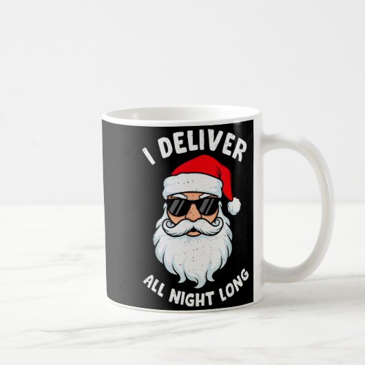 Funny Santa Claus I Deliver All Night Long Christm コーヒーマグカップ (右)