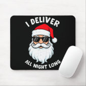 Funny Santa Claus I Deliver All Night Long Christm マウスパッド (マウス)
