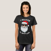 Funny Santa Claus I Deliver All Night Long Christm Tシャツ (正面フル)