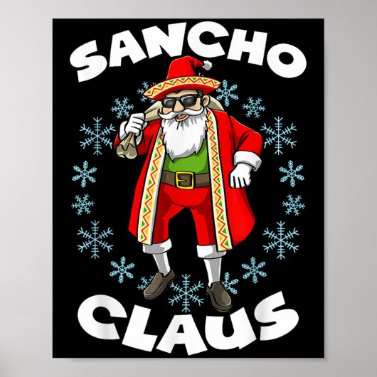 Funny Santa Claus Sancho Mexican Santa Claus Chris ポスター (正面)