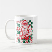 Funny Santa Claus Your Mom Like My Package Christm コーヒーマグカップ (左)