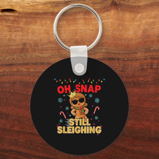 Funny Santa Gingerbread Oh Snap. Still Sleighing C キーホルダー (正面)